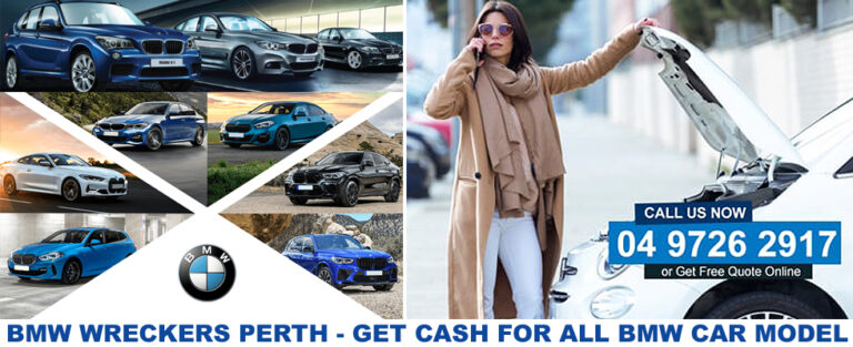 BMW Wreckers Perth - Cash For BMW Cars Up to $13k